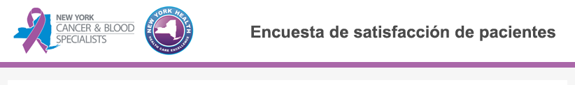 Encuesta de satisfacción de pacientes de New York Cancer & Blood Specialists y New York Health